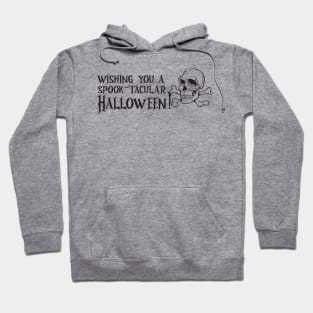 wishing you a spook-tacular halloween! Hoodie